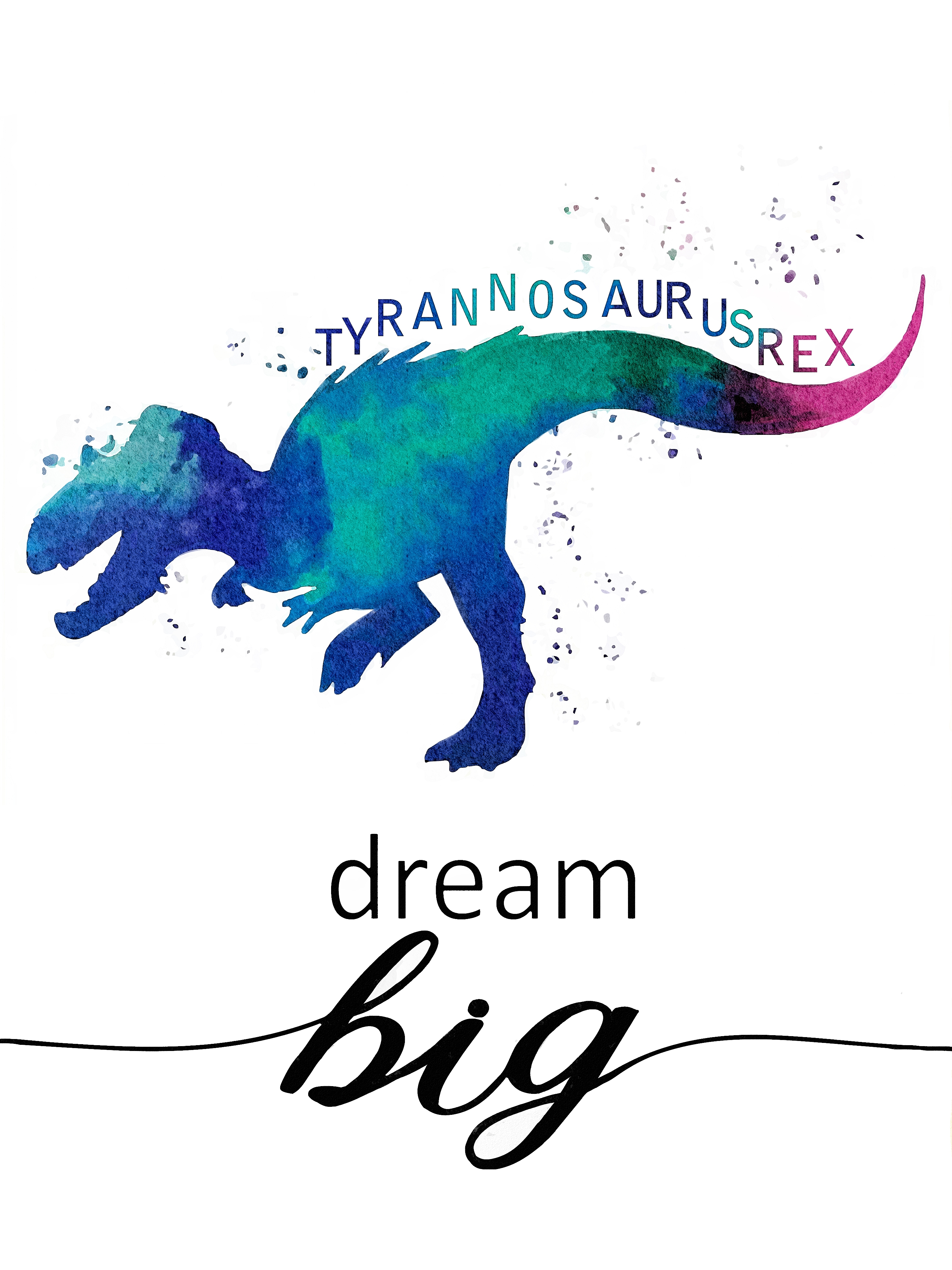 Affiche - Tyrannosaurus / Dream Big