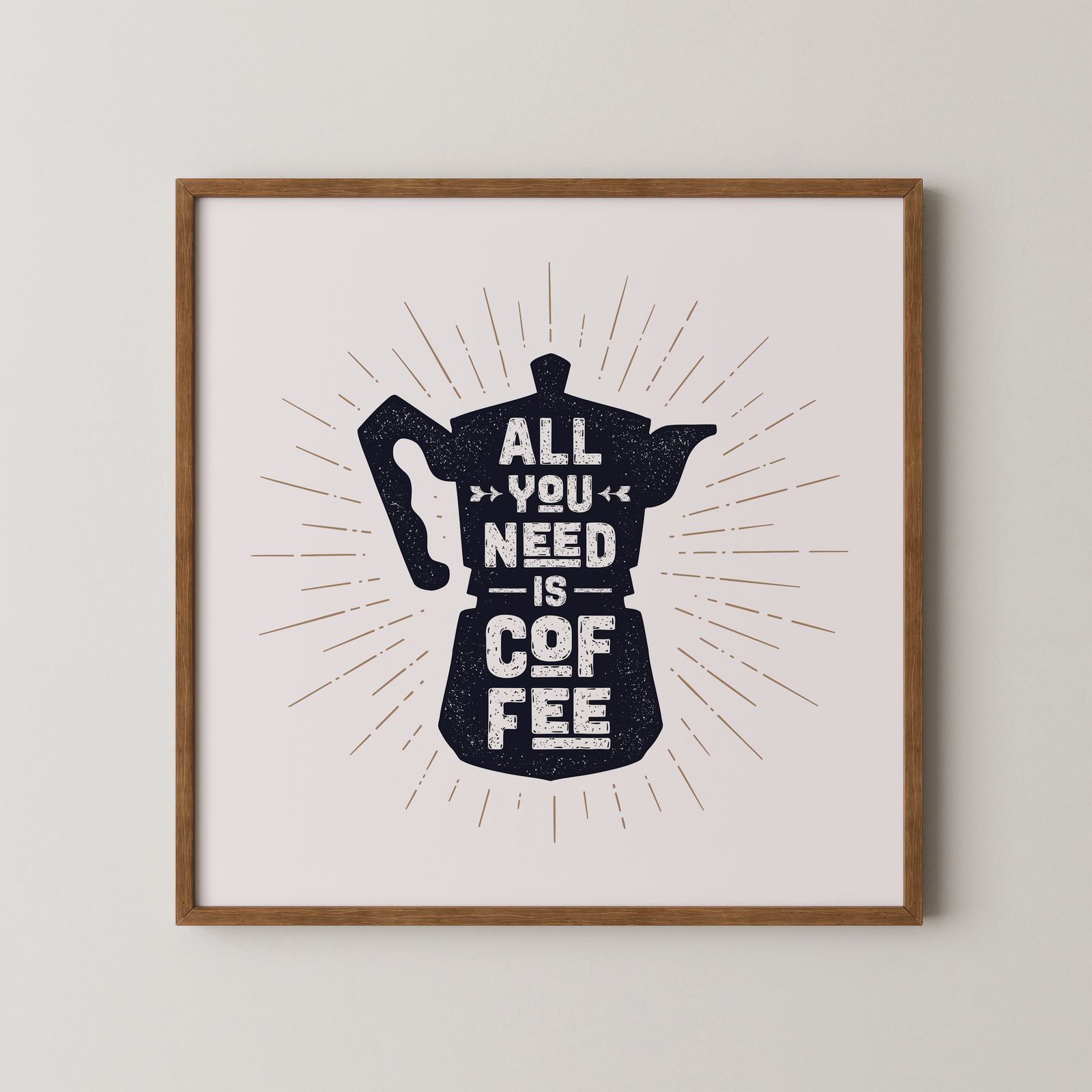 Poster - Tout ce dont vous avez besoin, c'est du café