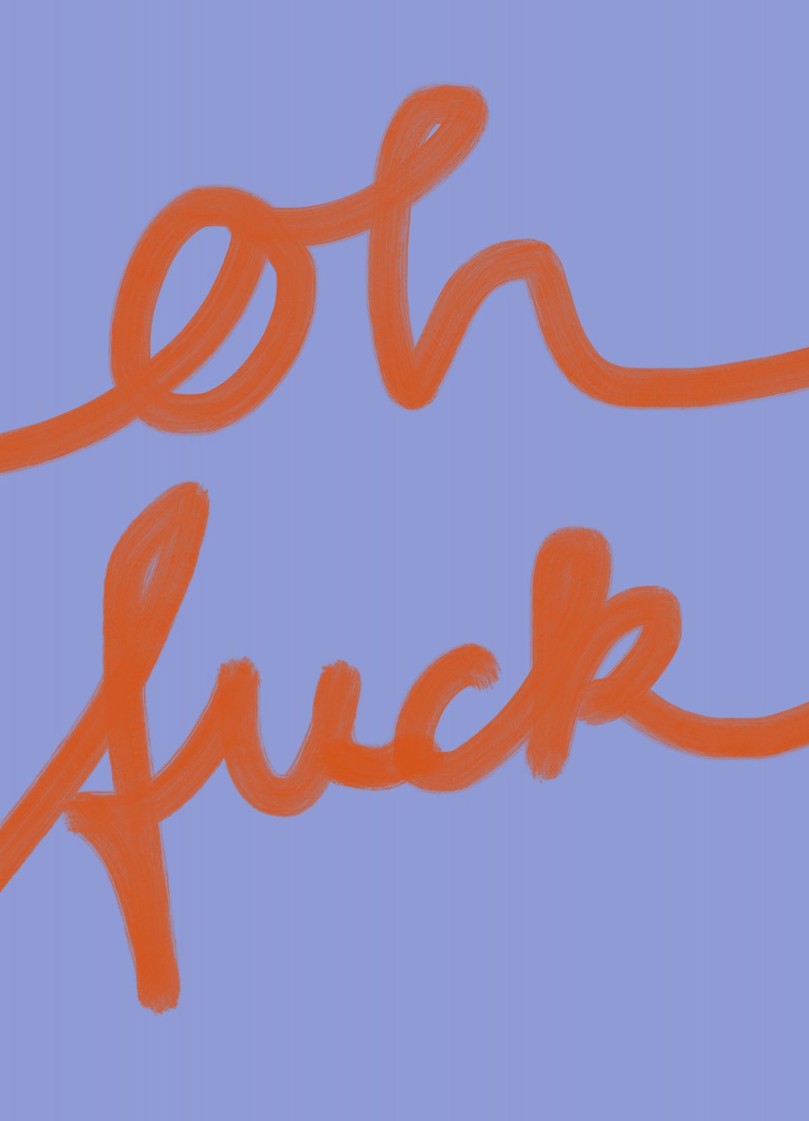 Affiche - Oh Fuck Art Texte